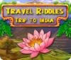 Jocul Travel Riddles: Trip to India