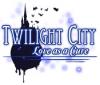 Jocul Twilight City: Love as a Cure