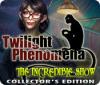 Jocul Twilight Phenomena: The Incredible Show Collector's Edition