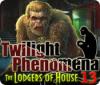 Jocul Twilight Phenomena: The Lodgers of House 13