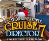 Jocul Vacation Adventures: Cruise Director 7 Collector's Edition