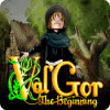 Jocul Val'Gor: The Beginning