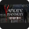 Jocul Vampire Mansions: A Linda Hyde Mystery