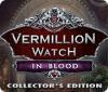 Jocul Vermillion Watch: In Blood Collector's Edition