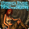 Jocul Veronica Rivers: Portals to the Unknown