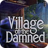 Jocul Village Of The Damned