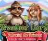 Jocul Weather Lord: Following the Princess Collector's Edition