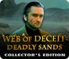 Jocul Web of Deceit: Deadly Sands Collector's Edition