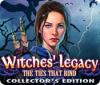 Jocul Witches' Legacy: The Ties That Bind Collector's Edition