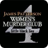 Jocul Women's Murder Club: Little Black Lies