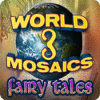 Jocul World Mosaics 3 - Fairy Tales