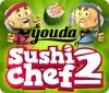Jocul Youda Sushi Chef 2